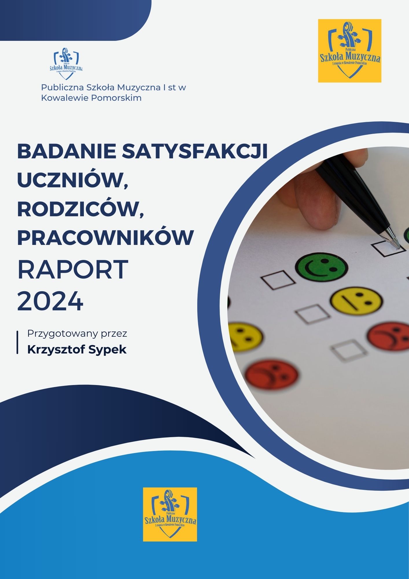 Badanie satysfakcji uczniów, rodziców, pracowników...