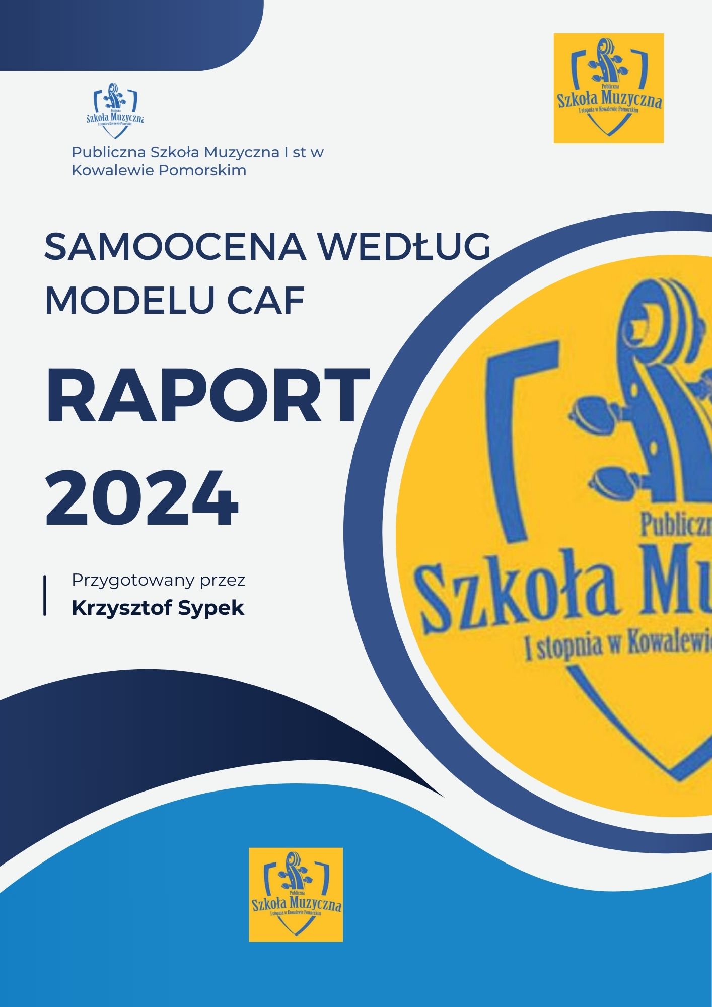 Raport samooceny wg CAF 2024 PSM I st w Kowalewie Pomorskim